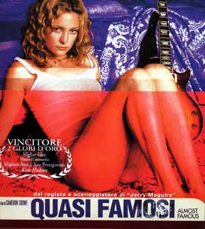 QUASI FAMOSI – ALMOST FAMOUS